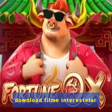 download filme interestelar